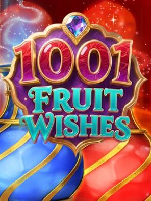 1001 Fruit Wishes