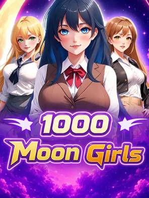 1000 Moon Girls