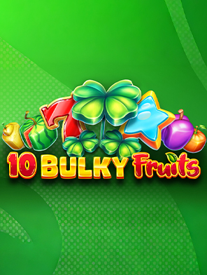 10 Bulky Fruits