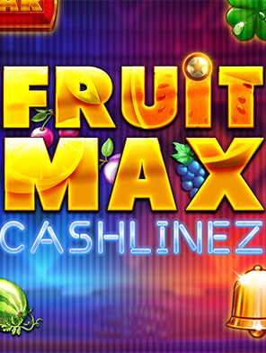 FruitMax: CashLinez