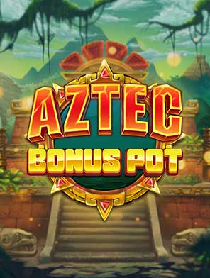 Aztec Bonus Pot