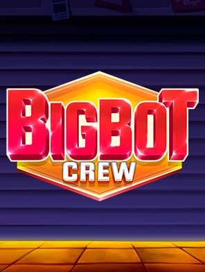 Big Bot Crew