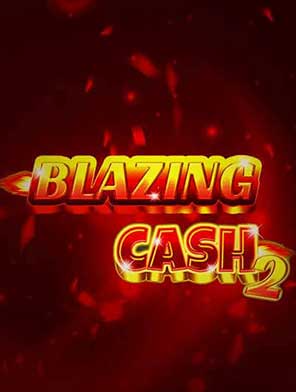 Blazing Cash 2