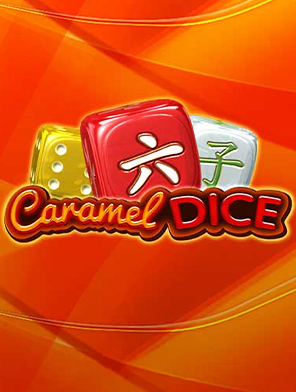 Caramel Dice