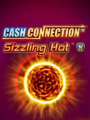 Cash Connection Sizzling Hot