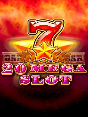 20 Mega Slot