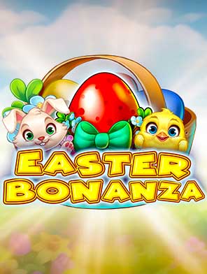 Easter Bonanza