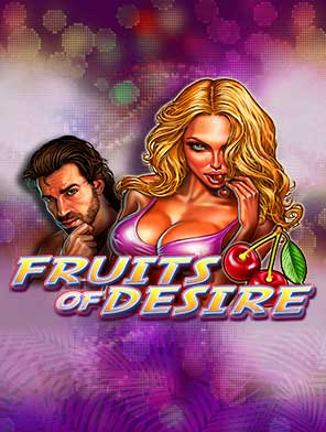 Fruits of Desire