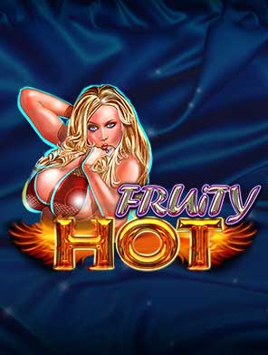 Fruity Hot