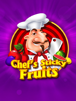 Chef's Sticky Fruits