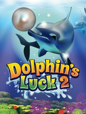 Dolphin's Luck 2