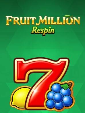 Fruit Million Respin