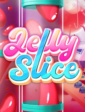 Jelly Slice