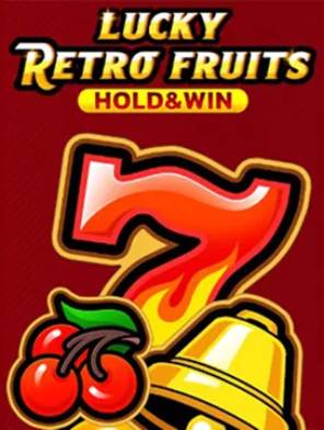 Lucky Retro Fruits Hold and Win