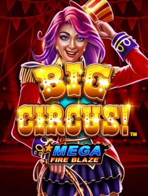 Mega Fire Blaze Big Circus