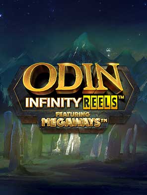 Odin Infinity Reels