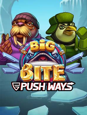 Big Bite Push Ways