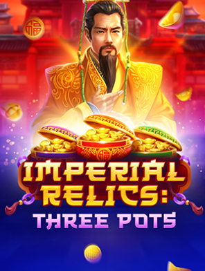 Imperial Relics: Three Pots