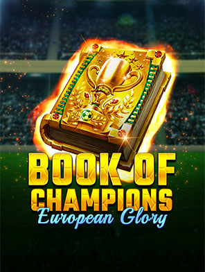 Book Of Champions - European Glory